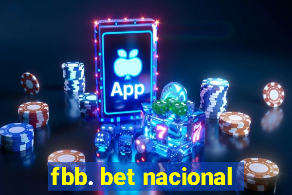 fbb. bet nacional